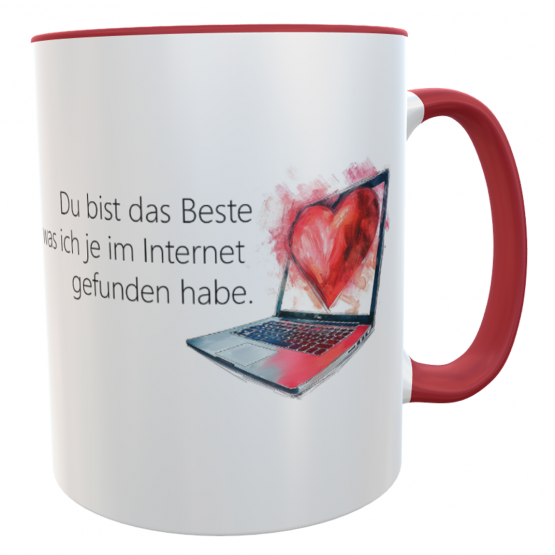 Valentinstag-Geschenk Tasse mit Spruch Du bist das Beste, was ich je im Internet gefunden habe 