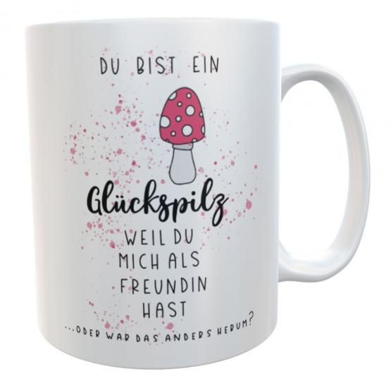 Lustige Kaffeetasse Glückspilz weiß mit frechem Spruch - Das ideale Geschenk für deine Freundin 