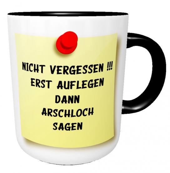 Bürotasse Erst auflegen Kaffeebecher 
