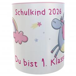 Einhorn-Tasse Schulkind 2026– Geschenk zur Einschulung für Mädchen – Du bist 1. Klasse 